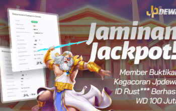 Jaminan Jackpot! Member JPDEWA Sukses WD 100 Juta