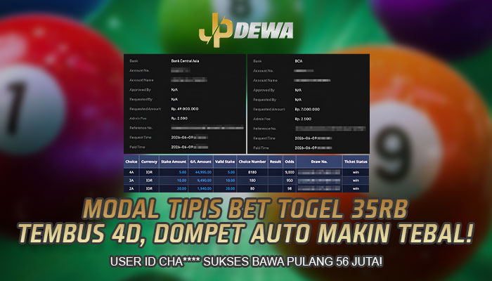 MODAL TIPIS BET TOGEL 35RB, USER ID CHA**** TEMBUS 4D DAN BAWA PULANG 56 JUTA!