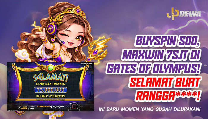 BUYSPIN 500 BAWA RANGGA**** RAIH MAXWIN Rp75 JUTA DI JPDEWA